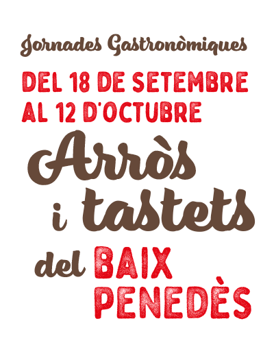 Arròs i tastets del Baix Penedès 2025